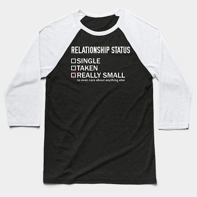 Relationship Status: Really Small Baseball T-Shirt by giovanniiiii